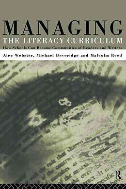 Couverture cartonnée Managing the Literacy Curriculum de Michael Beveridge, Malcolm Reed, Alec Webster