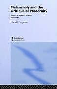 Livre Relié Melancholy and the Critique of Modernity de Harvie Ferguson