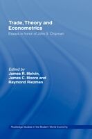 Livre Relié Trade, Theory and Econometrics de James R. Moore, James C. Riezman, Raymond Melvin