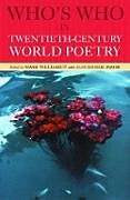 Who's Who in Twentieth Century World Poetry