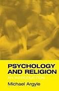 Couverture cartonnée Psychology and Religion de Michael Argyle