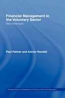 Fester Einband Financial Management in the Voluntary Sector von Paul Palmer, Adrian Randall