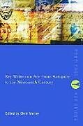 Couverture cartonnée Key Writers on Art: From Antiquity to the Nineteenth Century de Chris Murray
