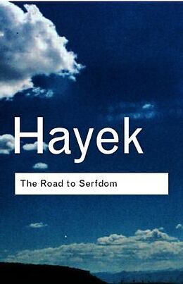 Kartonierter Einband The Road to Serfdom von F.A. Hayek