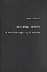 Fester Einband The CNN Effect von Robinson Piers