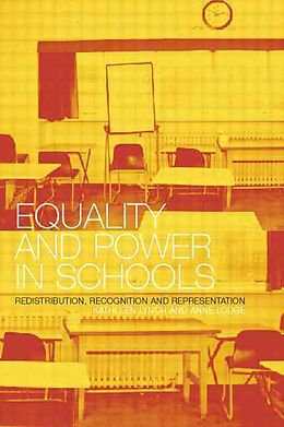 Couverture cartonnée Equality and Power in Schools de Anne Lodge, Kathleen Lynch
