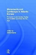 Livre Relié Monuments and Landscape in Atlantic Europe de Chris Scarre