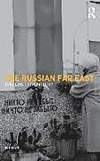Fester Einband The Russian Far East von Susan F Davis