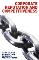 Fester Einband Corporate Reputation and Competitiveness von Rosa Chun, Rui Da Silva, Gary Davies