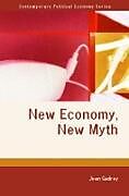 New Economy, New Myth