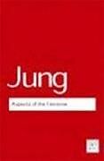 Kartonierter Einband Aspects of the Feminine von C.G. Jung