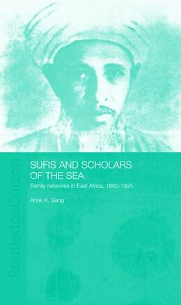 Livre Relié Sufis and Scholars of the Sea de Anne Bang