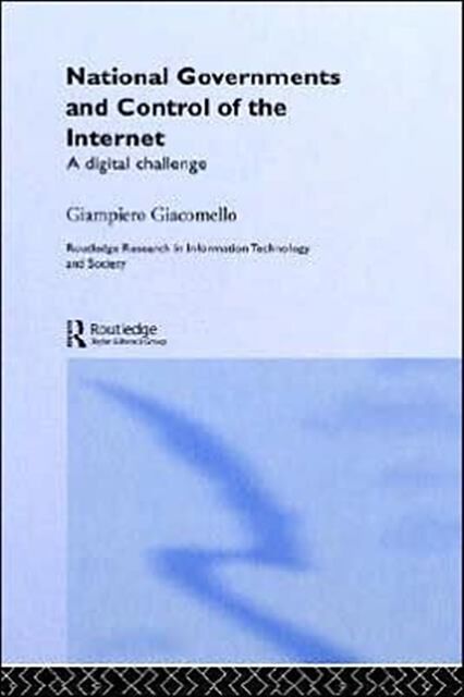 National Governments and Control of the Internet