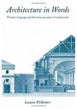 Fester Einband Architecture in Words von Louise Pelletier