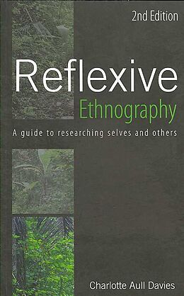 Couverture cartonnée Reflexive Ethnography de Charlotte Aull Davies