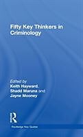 Fifty Key Thinkers in Criminology