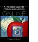 Kartonierter Einband A Practical Guide to Problem-Based Learning Online von Maggi Savin-Baden