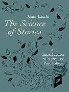 Livre Relié The Science of Stories de János László