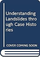 Livre Relié Understanding Landslides through Case Histories de Serge Picarelli, Luciano (Seconda Univer Leroueil