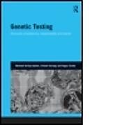 Livre Relié Genetic Testing de Michael Arribas-Ayllon, Srikant Sarangi, Angus Clarke