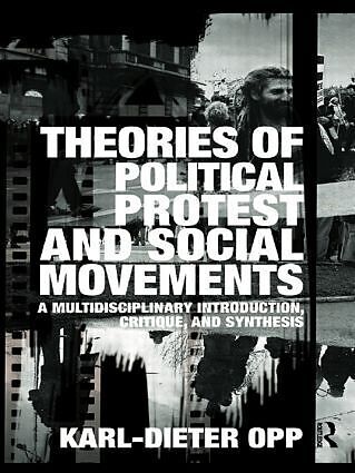 Theories of Political Protest and Social Movements