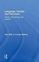 Fester Einband Language, Gender and Feminism von Sara Mills, Louise Mullany