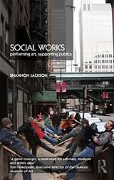 Kartonierter Einband Social Works von Shannon Jackson