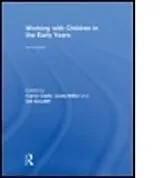 Fester Einband Working with Children in the Early Years von Carrie (Open University, Uk) Miller, Linda Cable
