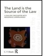 Kartonierter Einband The Land is the Source of the Law von C F Black