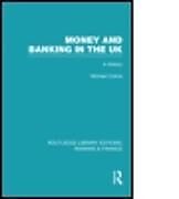 Livre Relié Money and Banking in the UK (RLE de Michael Collins