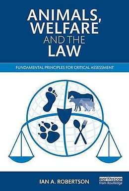 Couverture cartonnée Animals, Welfare and the Law de Ian A. Robertson