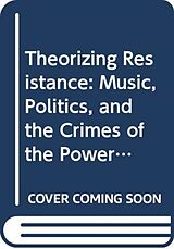 Fester Einband Theorizing Resistance von David Kauzlarich