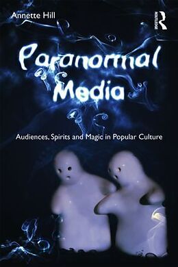 Couverture cartonnée Paranormal Media de Annette Hill