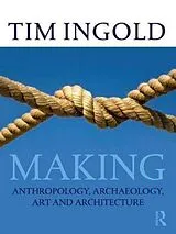 Kartonierter Einband (Kt) Making von Tim Ingold