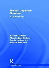 Fester Einband Modern Japanese Grammar von Hudson M. Endo, Nazikian Fumiko