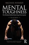 Couverture cartonnée Mental Toughness de Michael Sheard