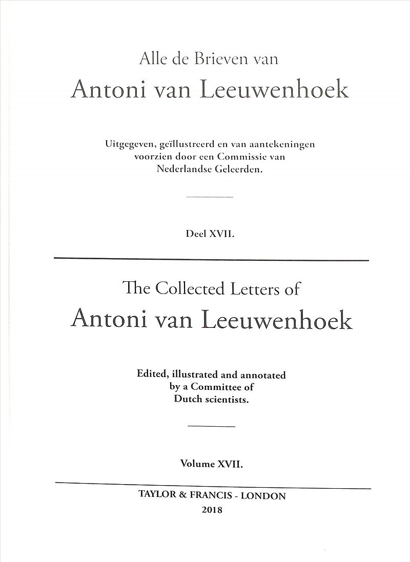 The Collected Letters of Antoni Van Leeuwenhoek - Volume 17