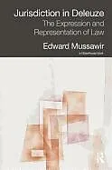 Fester Einband Jurisdiction in Deleuze: The Expression and Representation of Law von Mussawir Edward