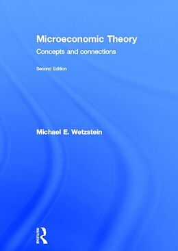 Livre Relié Microeconomic Theory second edition de Michael Wetzstein