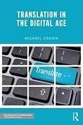 Couverture cartonnée Translation in the Digital Age de Michael Cronin