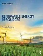 Kartonierter Einband (Kt) Renewable Energy Resources von John Twidell
