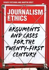 Kartonierter Einband (Kt) Journalism Ethics von Patching Roger, Hirst Martin