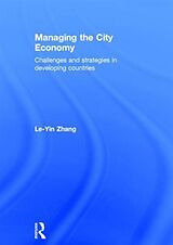 Livre Relié Managing the City Economy de Zhang Le-Yin