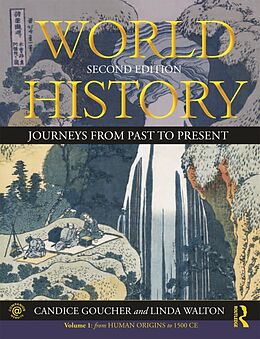 Kartonierter Einband World History von Candice Goucher, Linda Walton