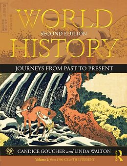 Kartonierter Einband World History von Candice Goucher, Linda Walton