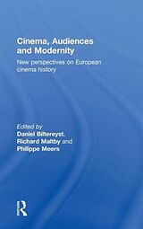 Livre Relié Cinema, Audiences and Modernity de Daniel Maltby, Richard (Flinders Unive Biltereyst