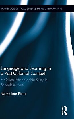 Fester Einband Language and Learning in a Post-Colonial Context von Marky Jean-Pierre