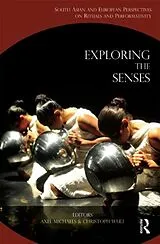 Fester Einband Exploring the Senses von Axel (University of Heidelberg, Germany) Michaels