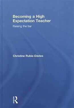 Livre Relié Becoming a High Expectation Teacher de Christine Rubie-Davies