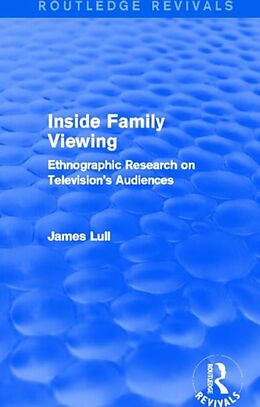Livre Relié Inside Family Viewing (Routledge Revivals) de James Lull
